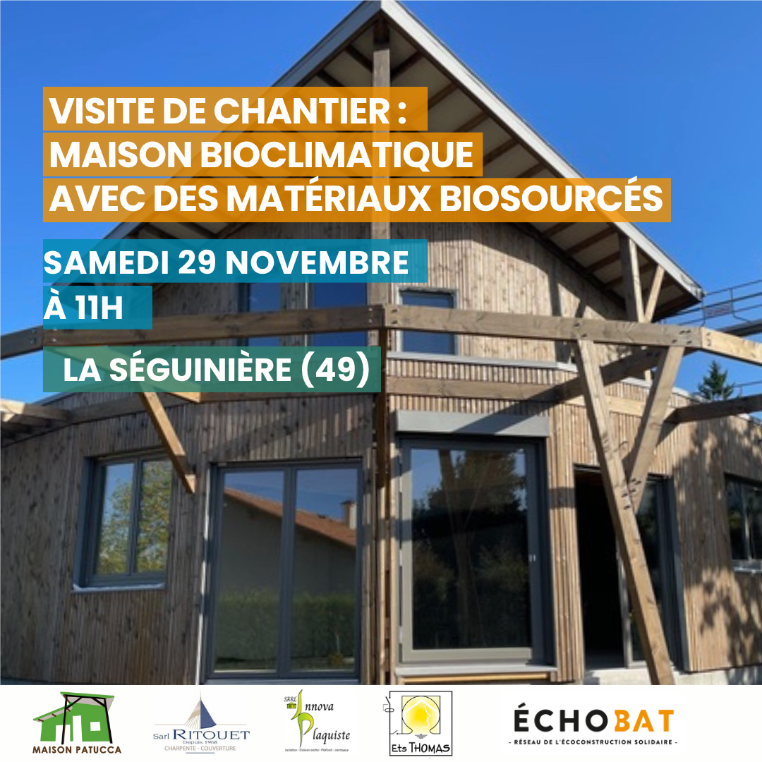Viste de chantier : maison bioclimatique 49